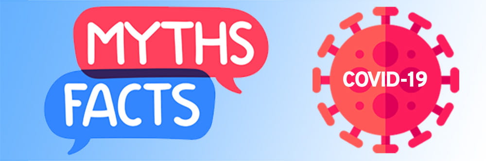 Myths on the Matter: COVID-19